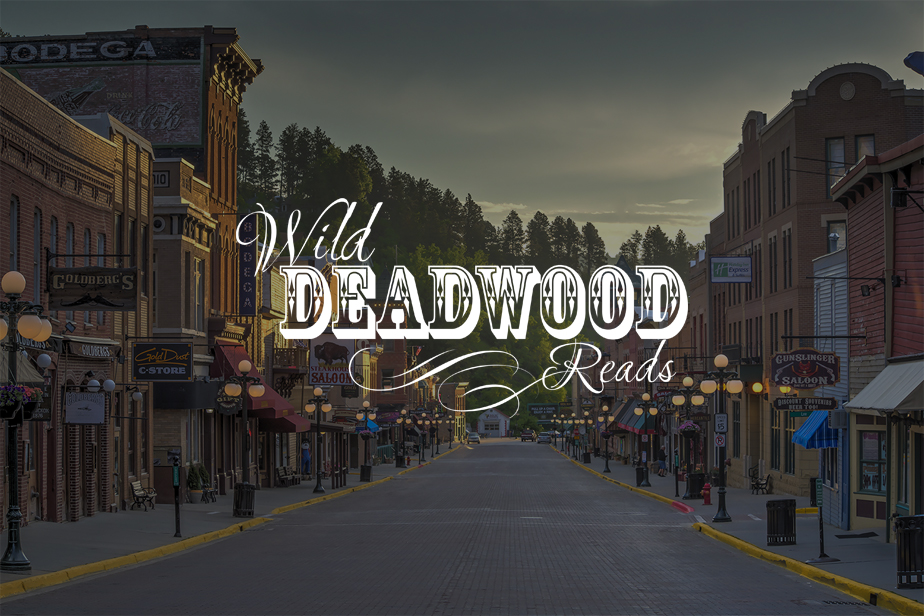 Wild Deadwood Reads